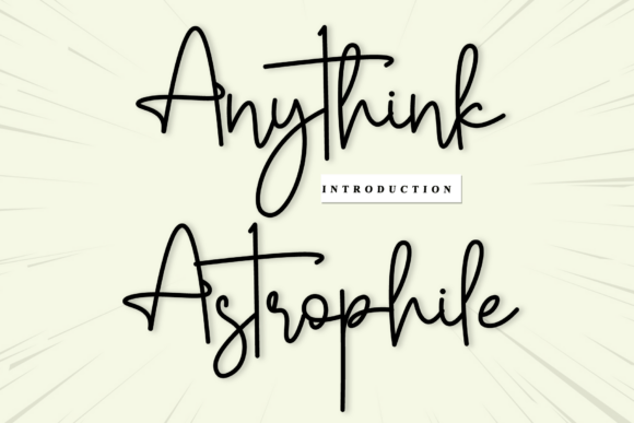 Anythink Astrophile: A Handwritten Font with Timeless Appeal