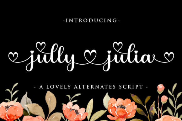 Jully Julia: A Handwritten Font for Confident Branding