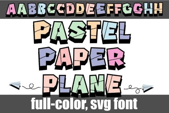 Paper Plane Pastel: A Font That Feels Like a Handmade Craft
