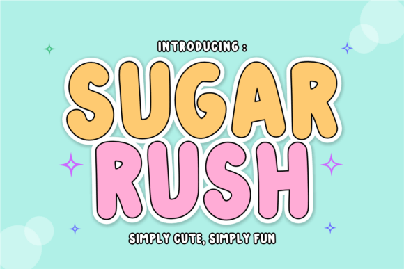 Sugar Rush: The Sweet, Bubbly Kids Display Font for Playful Projects