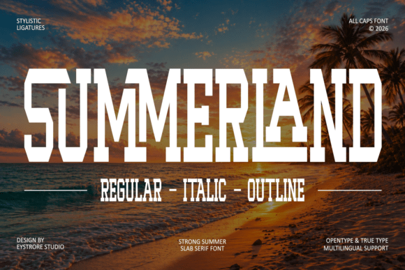Summerland: The Bold Slab Serif for Vibrant Branding